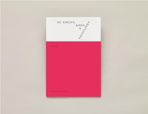 Of Sirens, Body & Faultlines