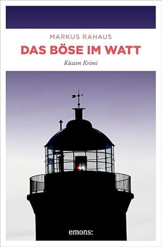 Das Böse im Watt: Küsten Krimi (Ermittler-Duo Olofsen/Greiner)