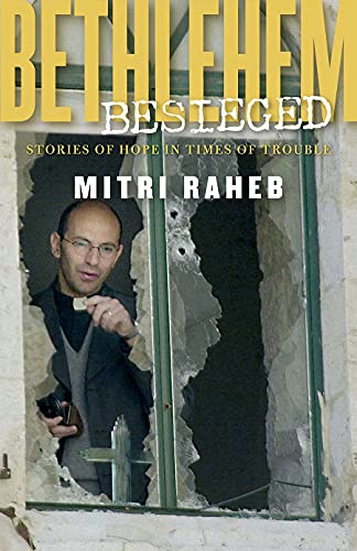 Bethlehem Besieged: Stories of Hope in Times of Trouble von Augsburg Fortress Publishing