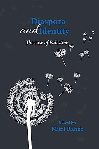Diaspora and Identity: The Case of Palestine von CREATESPACE