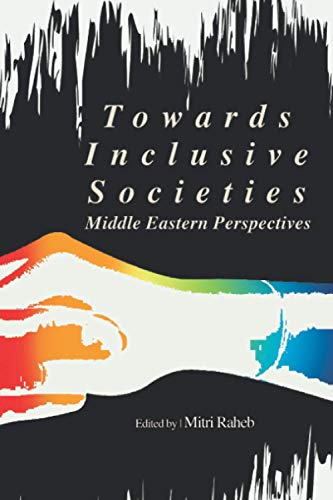 Towards Inclusive Societies: Middle Eastern Perspectives