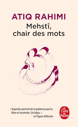 Mehstî, chair des mots von LGF