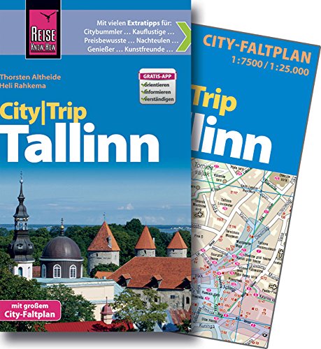 Reise Know-How CityTrip Tallinn: Reiseführer mit Faltplan und kostenloser Web-App