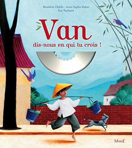 Van, dis-nous en qui tu crois ? Van, dis-nous en qui tu crois ? von MAME