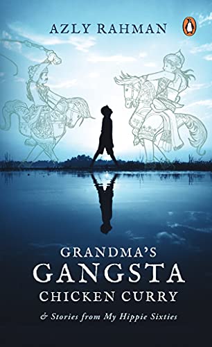 Grandma's Gangsta Chicken Curry and Gangsta Stories from my Hippie Sixties Grandma's Gangsta Chicken Curry and Gangsta Stories from my Hippie Sixties von Penguin Random House SEA