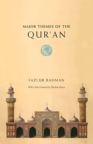 Major Themes of the Qur'an: Second Edition