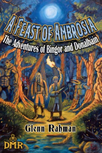 A Feast of Ambrosia: The Adventures of Bingor and Donalbain