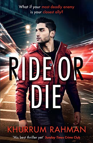 Ride or Die: The fast-paced, unputdownable thriller featuring MI5’s most reluctant spy (Jay Qasim, Band 3)