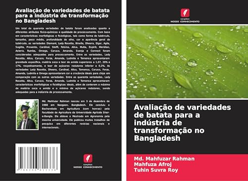 Avaliação de variedades de batata para a indústria de transformação no Bangladesh von Edições Nosso Conhecimento