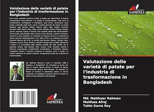 Valutazione delle varietà di patate per l'industria di trasformazione in Bangladesh von Edizioni Sapienza