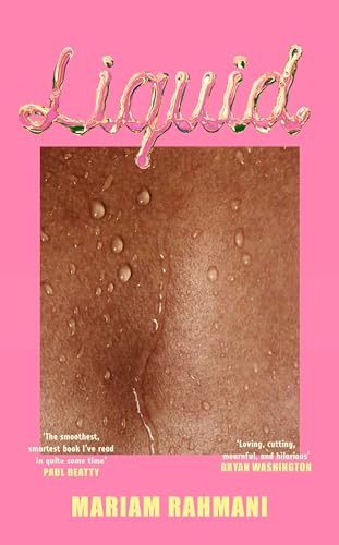Liquid: A rom-com with a literary twist, for fans of Jeffrey Eugenides and Elif Batuman von Transworld Publ. Ltd UK