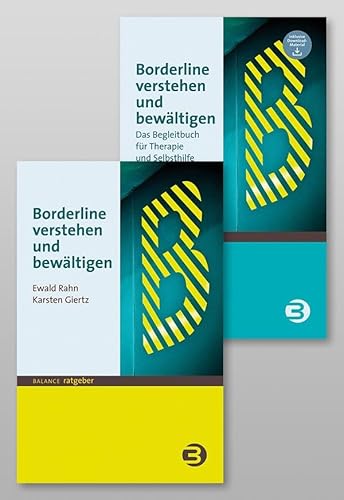 Paket: Borderline verstehen und bewältigen: Das Paket aus Ratgeber, Begleitbuch und Downloadmaterial von BALANCE Buch + Medien Verlag
