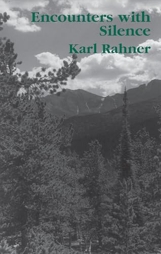 Encounters With Silence von St. Augustine's Press