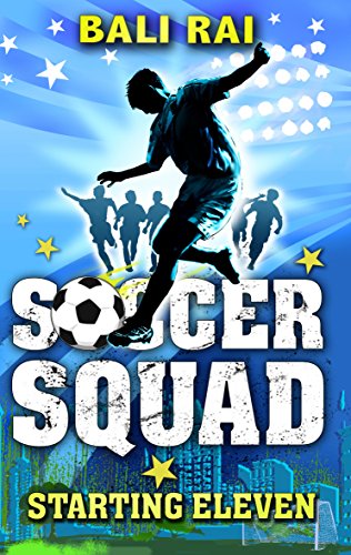 Soccer Squad: Starting Eleven (Soccer Squad, 1) von Red Fox