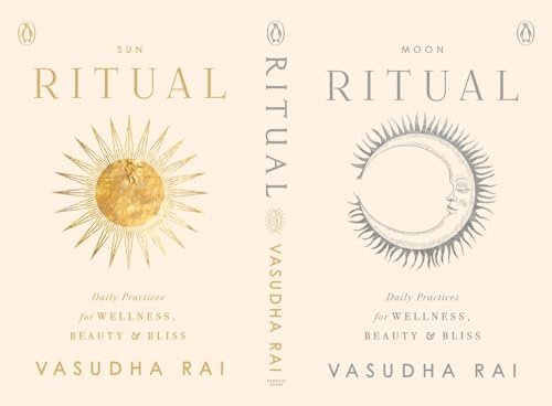 Ritual: Daily Practices for Wellness, Beauty & Bliss von Penguin Ebury Press