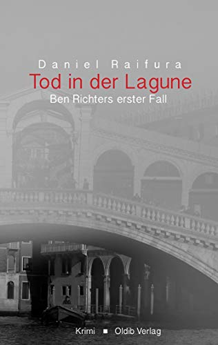 Tod in der Lagune: Ben Richters erster Fall