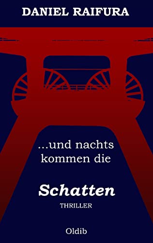 ...und nachts kommen die Schatten