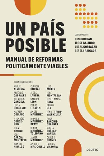 Un país posible: Manual de reformas políticamente viables (Deusto) von Deusto