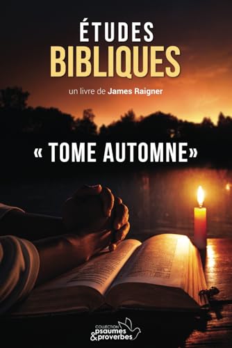 Études biblique au quotidien : Volume automne von Independently published