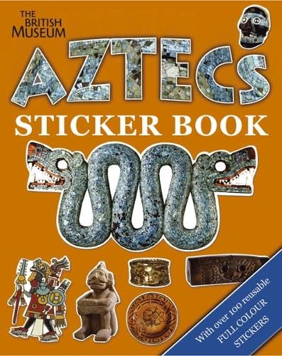 Aztecs Sticker Book (British Museum Sticker Books)