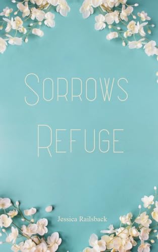 Sorrows Refuge