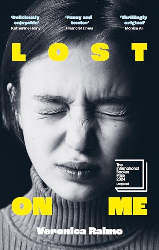 Lost on Me: Longlisted for the International Booker Prize 2024 von Virago