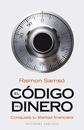 By Raimon Samso Codigo del Dinero, El