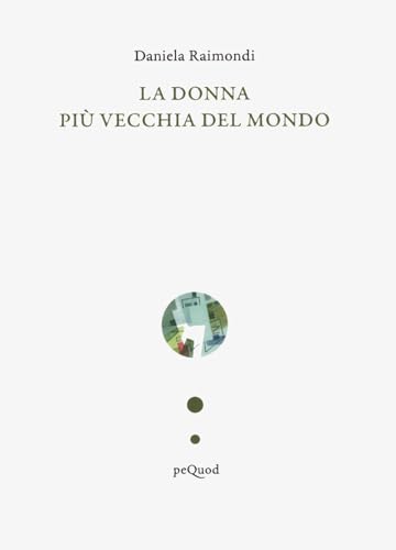 La donna più vecchia del mondo (Quai de boompjes) von Pequod