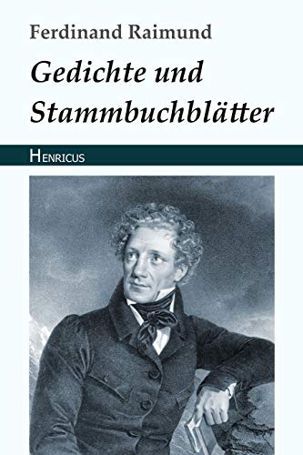 Gedichte und Stammbuchblätter von Henricus Edition Deutsche Klassik