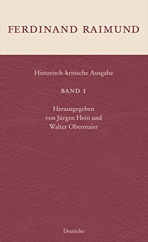 Historisch-kritische Ausgabe Band 1: Der Barometermacher auf der Zauberinsel, Der Diamant des Geisterkönigs von Deuticke Verlag