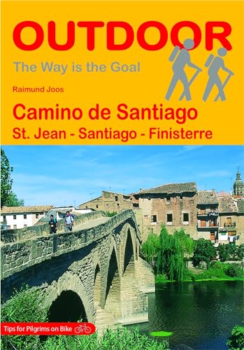 Camino de Santiago: St. Jean - Santiago - Finisterre (The Way is the Goal) von Stein, Conrad Verlag