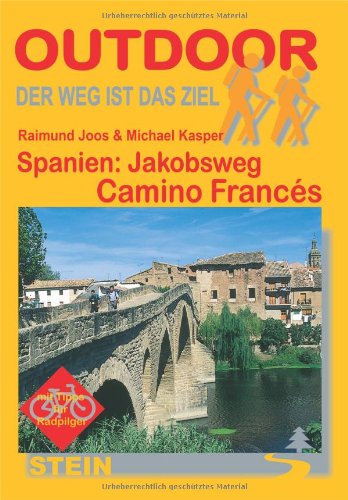 Spanien: Jakobsweg Camino Francés (OutdoorHandbuch)