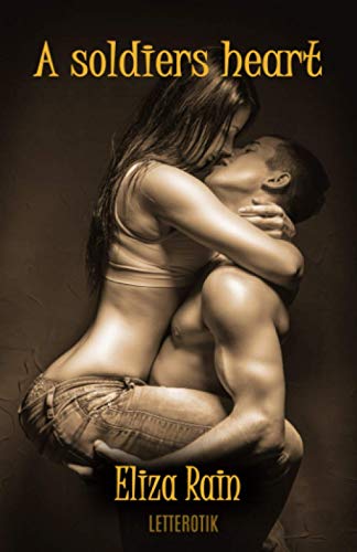 A soldier‘s heart
