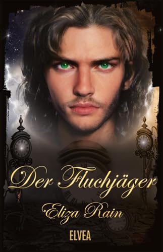 Der Fluchjäger von Elvea Verlag