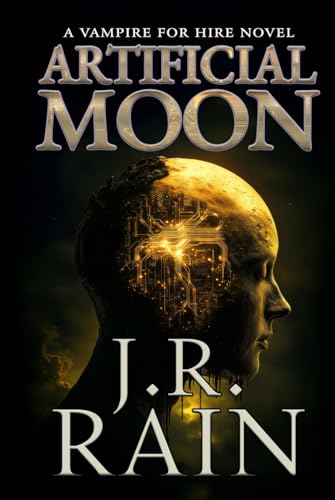 Artificial Moon (Vampire for Hire, Band 36) von Independently published