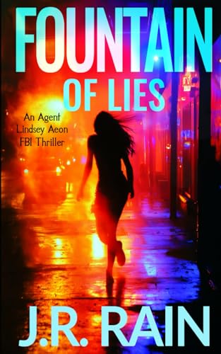 Fountain of Lies (Lindsey Aeon, Band 1) von Independently published