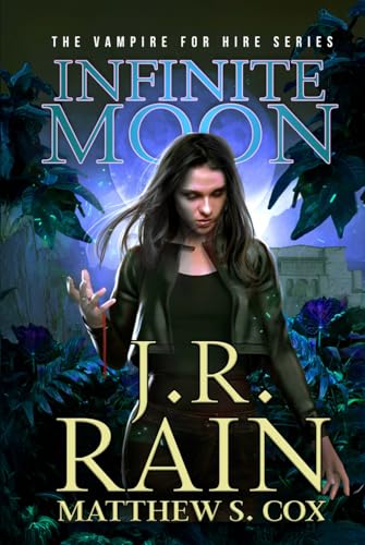 Infinite Moon (Vampire for Hire, Band 20) von Independently published