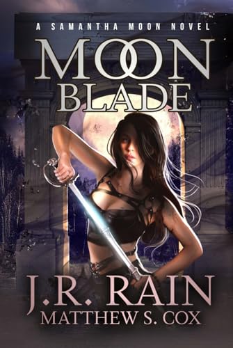Moon Blade (Vampire for Hire®, Band 25) von Independently published