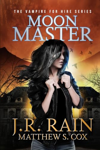 Moon Master (Vampire for Hire, Band 16) von Independently published