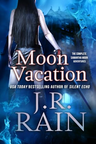 Moon Vacation: Stories (Vampire for Hire) von Independently published