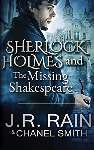 Sherlock Holmes and the Missing Shakespeare (The Watson Files, Band 1)