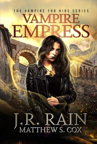 Vampire Empress: A Samantha Moon Paranormal Mystery Novel (Vampire for Hire, Band 21) von Independently published