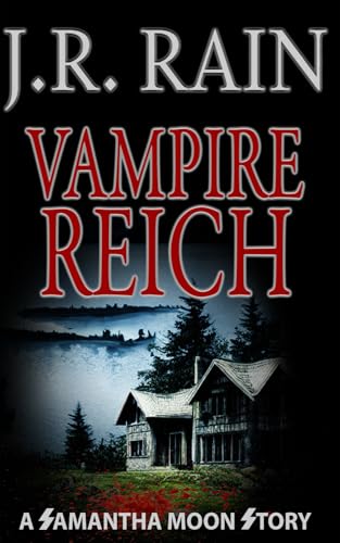 Vampire Reich: A Samantha Moon Short Story von Independently published