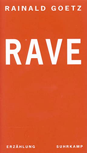 Rave: Erzählung