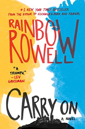 Carry On: A Novel Carry On: A Novel