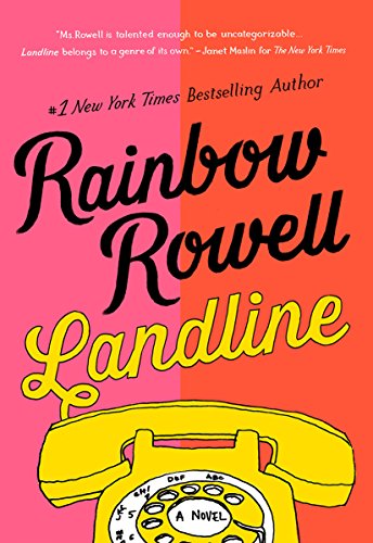 Landline: A Novel Landline: A Novel von Macmillan USA