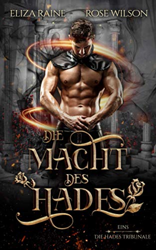 Die Macht Des Hades (Die Hades Tribunale, Band 1)
