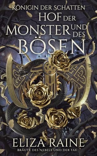 Hof der Monster und des Bösen: Bräute des Nebels und der Fae (Königin der Schatten, Band 3) von Logic in Creativity Ltd