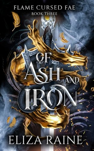 Of Ash and Iron: A Viking Fae Fantasy Romance (Flame Cursed Fae, Band 3) von Logic in Creativity Ltd