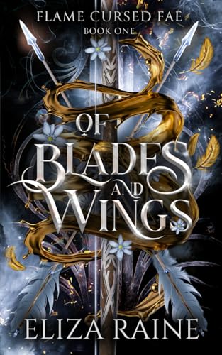 Of Blades and Wings: A Brides of Mist and Fae Novel (Flame Cursed Fae, Band 1) von Logic in Creativity Ltd